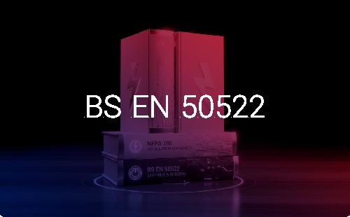 BS EN 50522